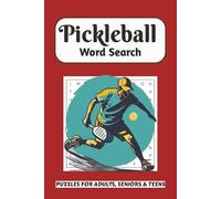 Pickleball Word Search Puzzle Book: A Fun Word search featuring Court Terms, Paddle Action, and Game Day Lingo | Great for Adults, Seniors & Pickleball Addicts