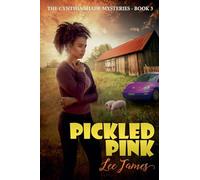 Pickled Pink: 3 (Cynthia Shade Mysteries)