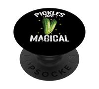 Pickles Are Magical Funny Pickle Magic PopSockets Adhesive PopGrip