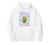 Pickles Jesus Salty Saved Christian Humor Lover Pullover Hoodie