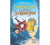 Picklewitch & Jack and the Sea Wizard's Secret