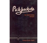 Pickpockets: The Mysterious Species
