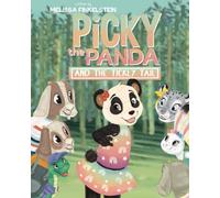 Picky the Panda and the Tickly Tail (The Big Feelings Friends)