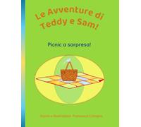 Picnic a Sorpresa! (Le Avventure di Teddy e Sam!)