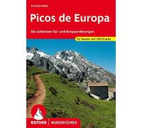 Picos de Europa: Die schönsten Tal- und Bergwanderungen. 52 Touren mit GPS-Tracks