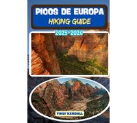 Picos de Europa Hiking Guide 2025-2026 (TrailWise: The 2025 Hiking Series)