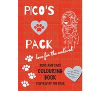 PICO's PACK Dogs and Cats COLOURING BOOK: inspired by the Pack
