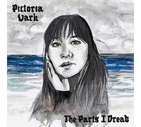 Pictoria Vark - The Parts I Dread (ORANGE CREAMSICLE VINYL) [VINYL]