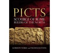 Picts : Scourge of Rome, Rulers of the North