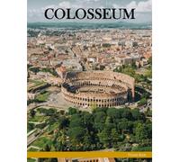 Picture Book of Colosseum: A Visual Journey