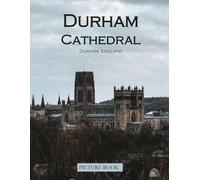 Picture Book of Durham Cathedral: A Visual Journey