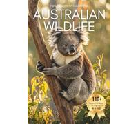 Picture Book of Fascinating Australian Wildlife: A Calming Collection of Real Animal Photography for Seniors Living with Memory Loss, Alzheimer’s, or Dementia (Animal Coffee Table Books)