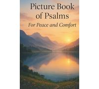 Picture Book of Psalms For Peace and Comfort