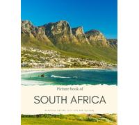 Picture Book of South Africa: Beautiful Nature, City Life and Culture (Africa Coffee Table Books)