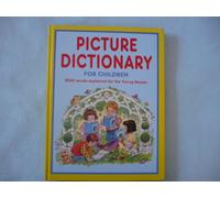 Picture Dictionary for Children: 1500 Words Explained for the Young Reader