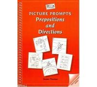 Picture Prompts - Prepositions and Directions - Elementary /Upper Intermediate