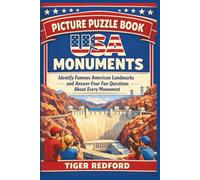 Picture Puzzle Book - USA Monuments: Identify Famous American Landmarks and Answer Four Fun Questions About Every Monument (Explore America Through Puzzles)