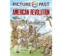 Picture the Past: The American Revolution : Historical Coloring Book