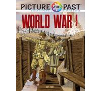 Picture the Past: World War I: Historical Coloring Book