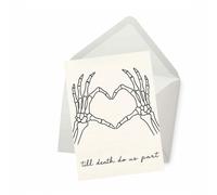 PICTURE THIS PRINTS Till Death Do Us Part Skeleton Heart Hands Greeting Card, Gothic Wedding Anniversary Card, Dark Love Romantic Spooky Valentine's, Gothic Cute Greeting, Comes with Envelope (5x7”)