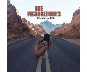 Picturebooks,the - Home Is a Heartache [VINYL]