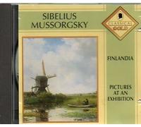 Pictures At An Exhibition / Sibelius: Finlandia (Gerhard Eckle) By Modest [ Modest Mussorgski] Mussorgsky (0001-01-01)