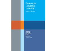 Pictures for Language Learning (Cambridge Handbooks for Language Teachers)