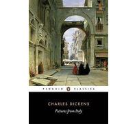 Pictures from Italy by Charles Dickens (English) Paperback Book