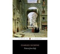 Pictures from Italy by Charles Dickens (English) Paperback Book
