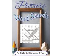 Pictures Word Search Puzzle Books: Word Searches With Easy To Read Print About Pictures, Nostaligic and Memories | 6x9 inches, 110 pages | 50+ Puzzles ... for Vacations, Holidays and Nostalgic Times