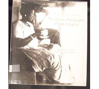 Picturing a Colonial Past - The African Photographs of Isaac Schapera