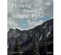 Picturing America’s National Parks