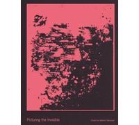 Picturing the Invisible