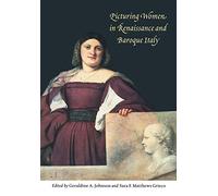 Picturing Women in Renaissance and Baroque Italy – Cambridge University Press