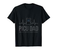 PICU Dad Smallest Patients Biggest Hands Pediatric ICU Tee T-Shirt