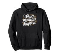 Picu Nurse Where Miracles Happen Pediatric Intensive Care Pullover Hoodie