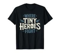 PICU Nurse Where Tiny Heroes Fight Pediatric Intensive Care T-Shirt