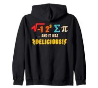 Pie And It Was Delicious Pi Day Math Teacher Mathematics Zip Hoodie