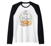 Pie and Peace Cottagecore Baking Lover Raglan Baseball Tee