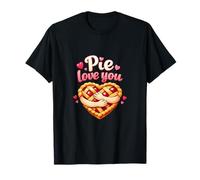 Pie Love You Heart Pie Hug Valentines Baking Novelty T-Shirt