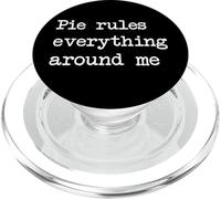Pie rules everything around me Funny Shepherd's Pies PopSockets PopGrip for MagSafe