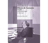 Pieces de fantaisie Suite No.3 (organ): Révision par Olivier Latry