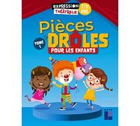 Pièces drôles pour les enfants - Tome 1: 7/11 ans, Tome 1