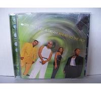 Pieces Of A Dream - Ahead to the Past