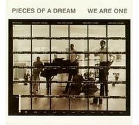 Pieces of a Dream - We Are One