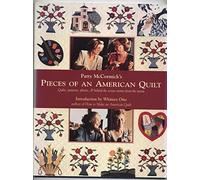 Pieces of an American Quilt: Behind the Scene Studies and Patterns from the Movie