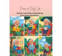 Pieces of Daily Life: Gentle Activities Inspired by Everyday Moments