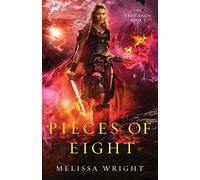 Pieces of Eight: Volume 2 (The Frey Saga)