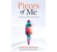 Pieces of Me: A Woman's Collection Story