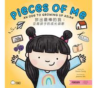 Pieces of Me - Simplified: An Ode to Asian American Kids (Bitty Bao)